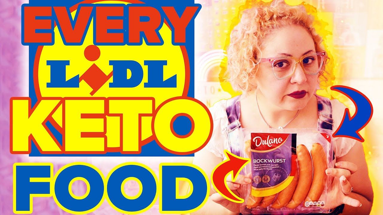 Every LIDL KETO Friendly Foods ðŸ›’ UK Low Carb Grocery Shopping List 2020