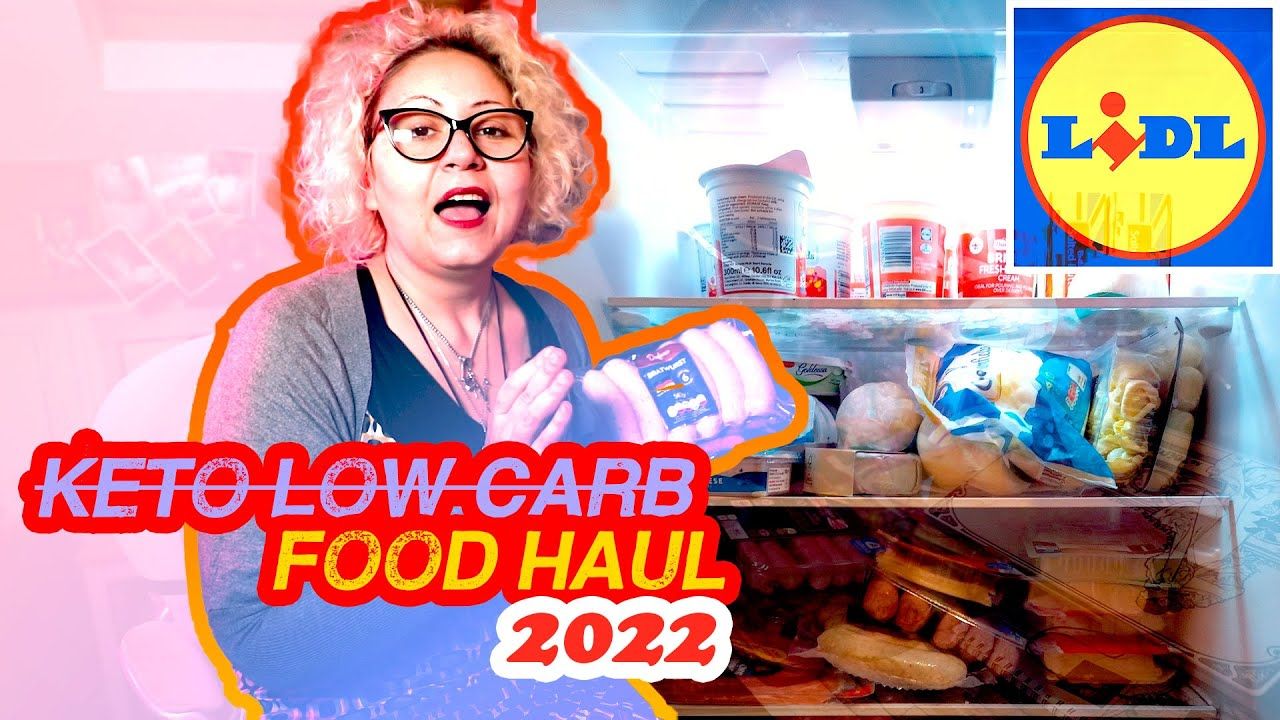 LIDL Keto Low Carb Foods Haul 2022 – Keto Grocery Shopping List UK for Metabolic Health Thyroid